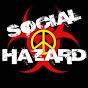 Social Hazard