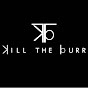 Kill the Burr