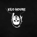 KILO HOUSE