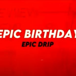 Epic Birthday