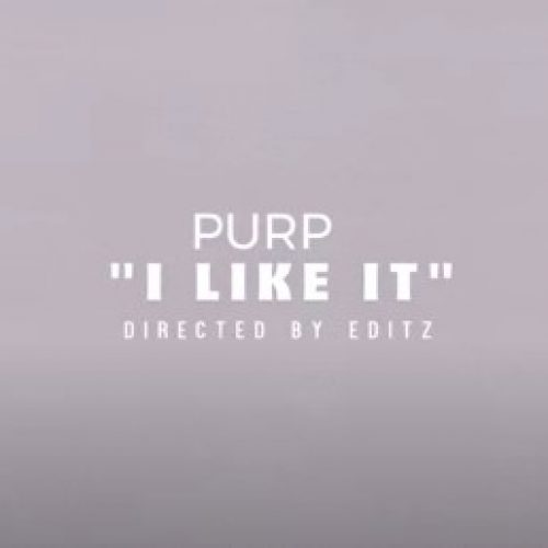 I Like It- PURP