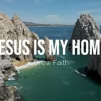 Jesus is my home