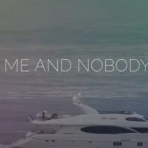 Just You & Me And Nobody Else