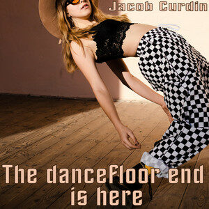 The Dancefloor End Is Here