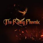 The Rising Phoenix