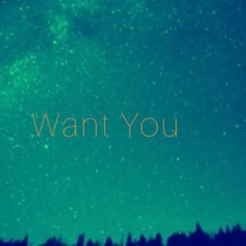 Want You