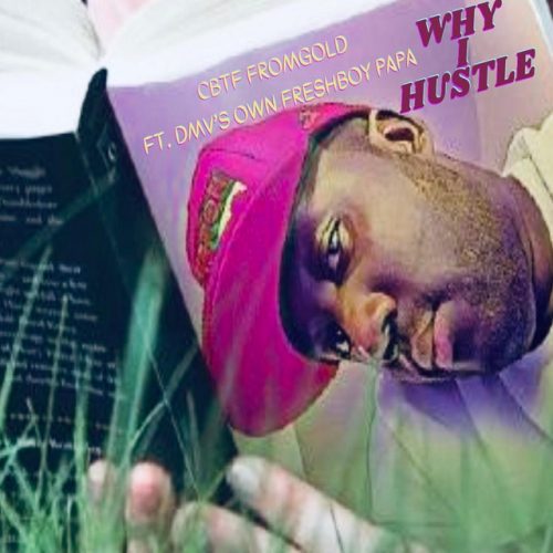 Why I Hustle