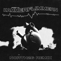 Kammerflimmern (NORTH26 Remix)